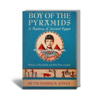 Boy of the Pyramids: A Mystery of Ancient Egypt