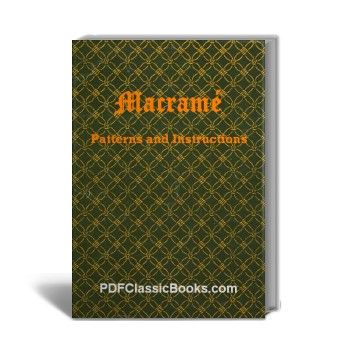 DMC Macrame Pattern and Instruction Book