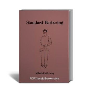 Milady's Standard Barbering Textbook